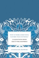 Why Is There Something Rather Than Nothing?