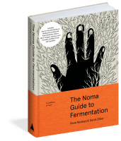 The Noma Guide to Fermentation