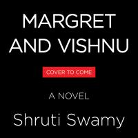 Margret and Vishnu